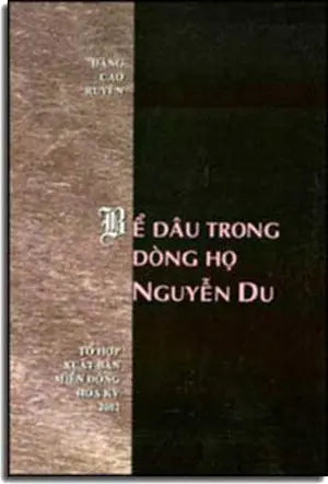 Bể Dâu Trong Dòng Họ Nguyễn Du