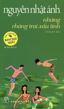 Những Chàng Trai Xấu Tính TRE