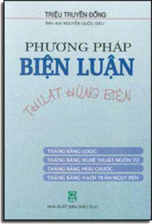 Phương Pháp Biện Luận Thuật Hùng Biện. GIAO DUC