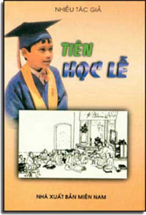Tiên Học Lễ MIEN NAM