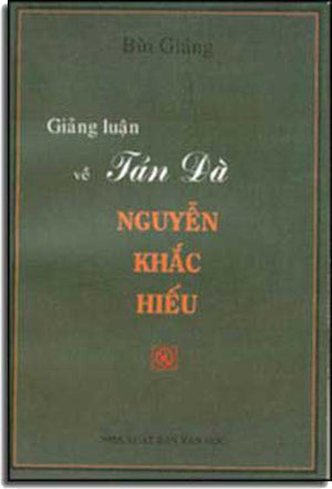 Giảng Luận Về Tản Ðà Nguyễn Khắc Hiếu .