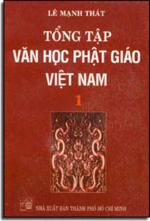 Tổng Tập Văn Học Phật Giáo Việt Nam (Bộ 3 Tập) (Sách Trước 1975) TPHCM (Hue Quang)