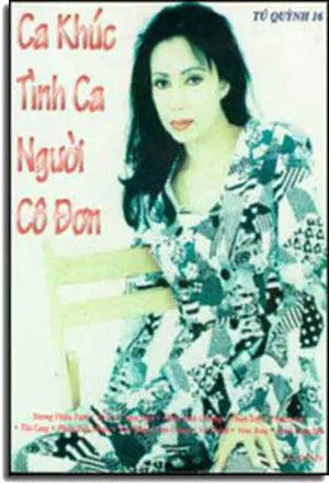 Ca Khúc Tình Ca Người Cô Ðơn TU Q