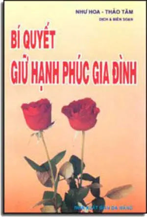 Bí Quyết Giữ Hạnh Phúc Gia Ðình DA NANG
