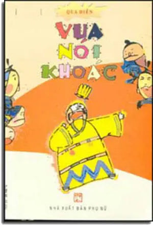 Vua Nói Khoác PHU NU