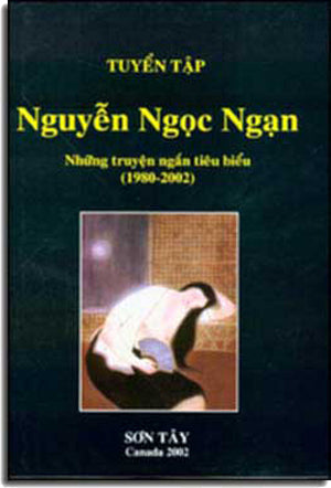 Tuyển Tập Nguyễn Ngọc Ngạn. SON TAY 2002