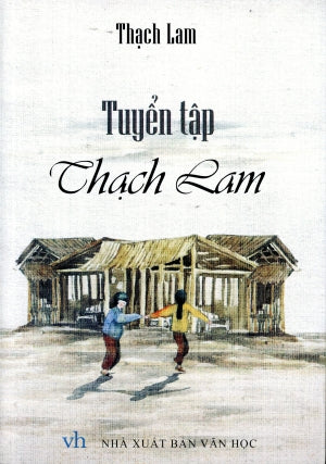 Tuyển Tập Thạch Lam Văn Học (M.Long)