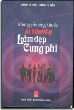 Những Phương Thuốc Bí Truyền Làm Ðẹp Cung Phi THUAN HOA