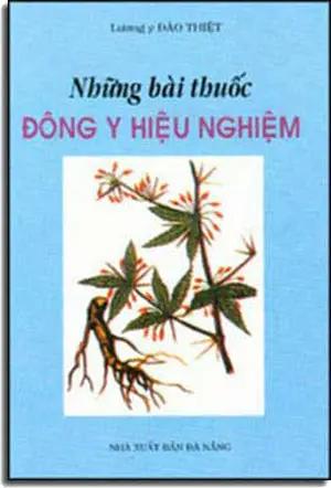 Những Bài Thuốc Ðông Y Hiệu Nghiệm. DA NANG