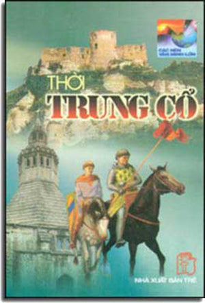 Các Nền Văn Minh Lớn Thời Trung Cổ TRE