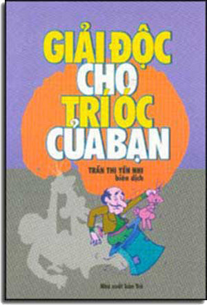 Giải Ðộc Cho Trí Óc Của Bạn TRE