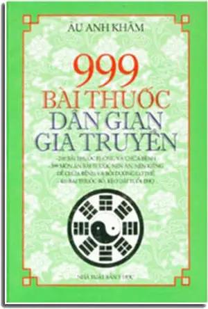 999 Bài Thuốc Dân Gian Gia Truyền ( Bià Cứng) Y HOC