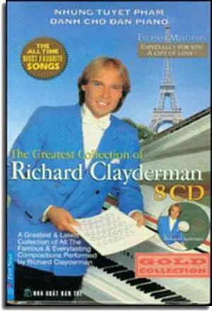 Những Tuyệt Phẩm Dành Cho Đàn Piano ( Book + 8 CD) (Nhạc Pháp - Richard Clayderman) . TRE
