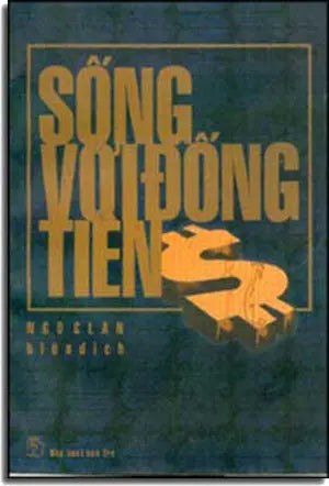 Sống Với Ðồng Tiền (Money Secrets Of The Rich And Famous).