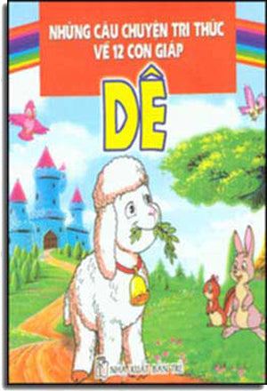 Những Câu Chuyện Trí Thức Về 12 Con Giáp - Dê. TRE