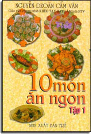 10 Món Ăn Ngon. Tập 1 TRE
