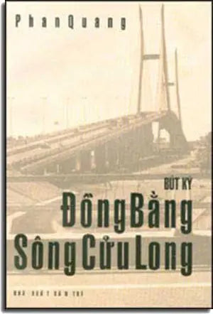 Bút Ký Đồng Bằng Sông Cửu Long. TRE