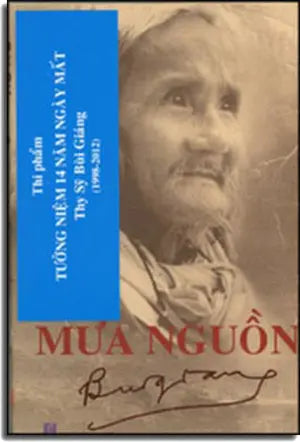 Mưa Nguồn - Tưởng niệm 14 năm ngày mất Thi Sĩ Bùi Giáng (1998 - 2012)( Bùi Giáng Thi Phẩm) . VH Văn Nghệ
