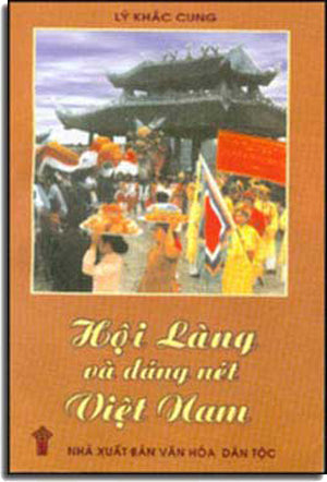 Hội Làng Và Dáng Nét Việt Nam