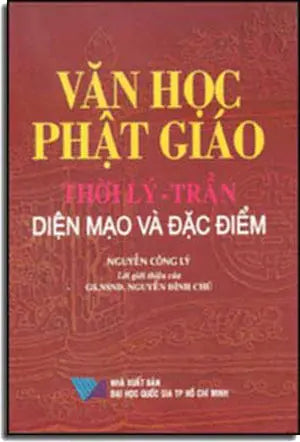 Văn Học Phật Giáo Thời Lý - Trần Diện Mạo Và Ðặc Ðiểm