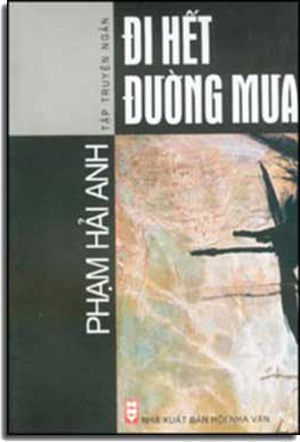 Ði Hết Ðường Mưa ( Tập Truyện Ngắn ) HOI NHA VAN