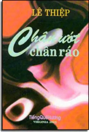 Chân Ướt Chân Ráo (Ký) . TIENG QUE HUONG