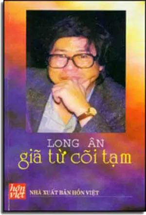 Long Ân Giả Từ Cỏi Tạm . HON VIET