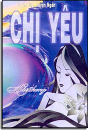 Tuyển Tập Truyện Ngắn Chị Yêu TAC GIA