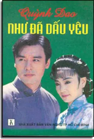 Như Ðã Dấu Yêu. (QUỲNH DAO) . TP HCM