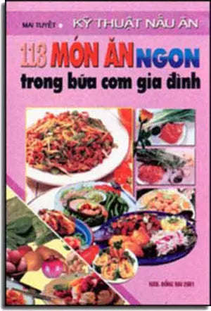 113 Món Ăn Ngon Trong Bữa Cơm Gia Ðình DONG NAI