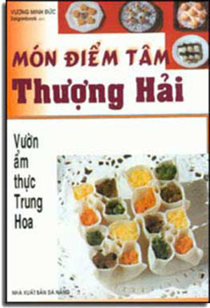 Món Ðiểm Tâm Thượng Hải . DA NANG