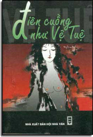Ðiên Cuồng Như Vệ Tuệ HOI NHA VAN