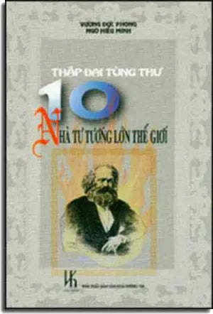 10 Nhà Tư Tưởng Lớn Thế Giới