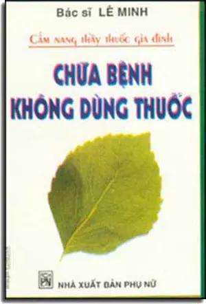 Chữa Bệnh Không Dùng Thuốc . Phụ Nữ
