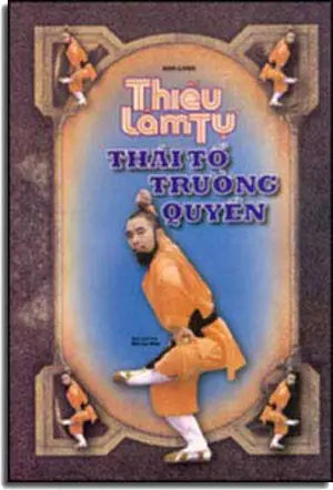 Thiếu Lâm Tự - Thái Tổ Trường Quyền