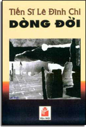 Dòng Đời ( Tập Truyện Ngắn ) Giòng Ðời VAN MOI