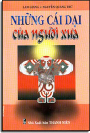 Những Cái Dại Của Người Xưa THANH NIEN