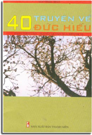 40 Truyện Về Ðức Hiếu THANH NIEN