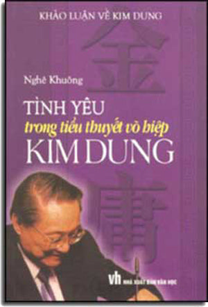 Tình Yêu Trong Tiểu Thuyết Võ Hiệp Kim Dung