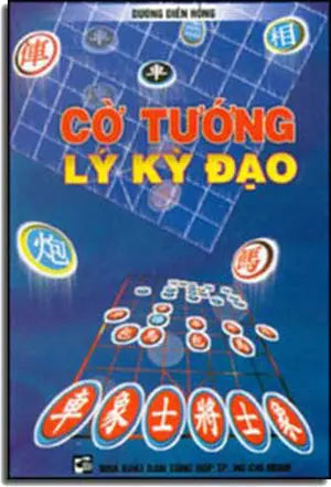 Cờ Tướng Lý Kỳ Ðạo . TP HCM