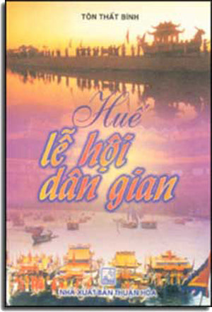 Huế Lễ Hội Dân Gian