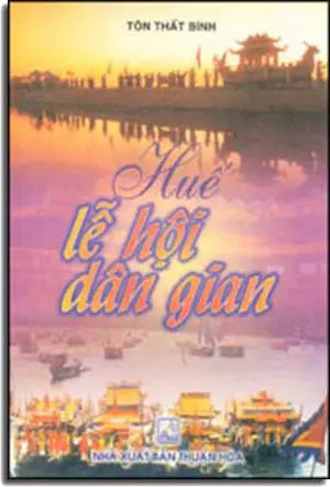 Huế Lễ Hội Dân Gian