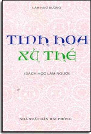 Tinh Hoa Xử Thế . HAI PHONG
