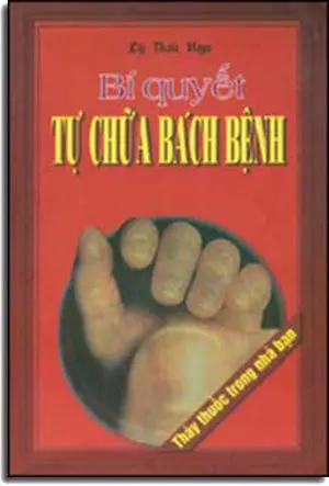 Bí Quyết Tự Chữa Bách Bệnh THANH HOA (VN)