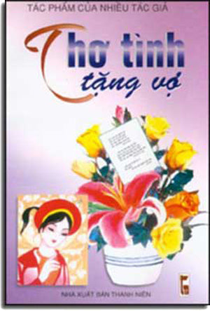 Thơ Tình Tặng Vợ THANH NIEN