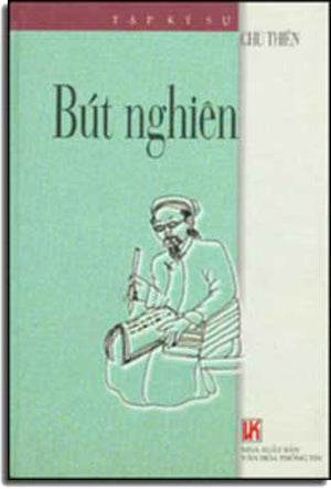 Bút Nghiên ( Tập Ký Sự) ( Bià Cứng) (Ký Sự Phóng Sự) .