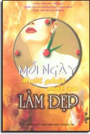 Mỗi Ngày Mười Phút Mát Xa Làm Ðẹp . VHTT