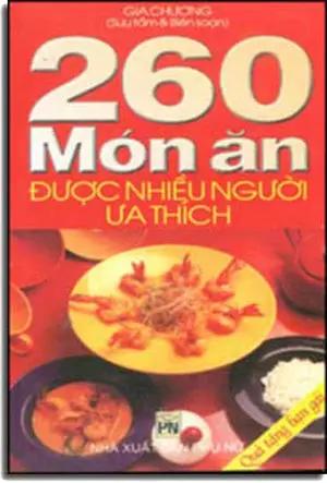 260 Món Ăn Ðược Nhiều Người Ưa Thích. Phụ Nữ (H.Hoàng)
