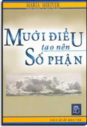 Mười Ðiều Tạo Nên Số Phận TRE