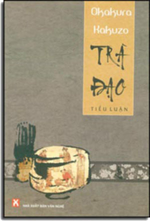 Trà Đạo (Tiểu Luận) (Tìm Hiểu Về Trà) . Văn Nghệ (Tua
